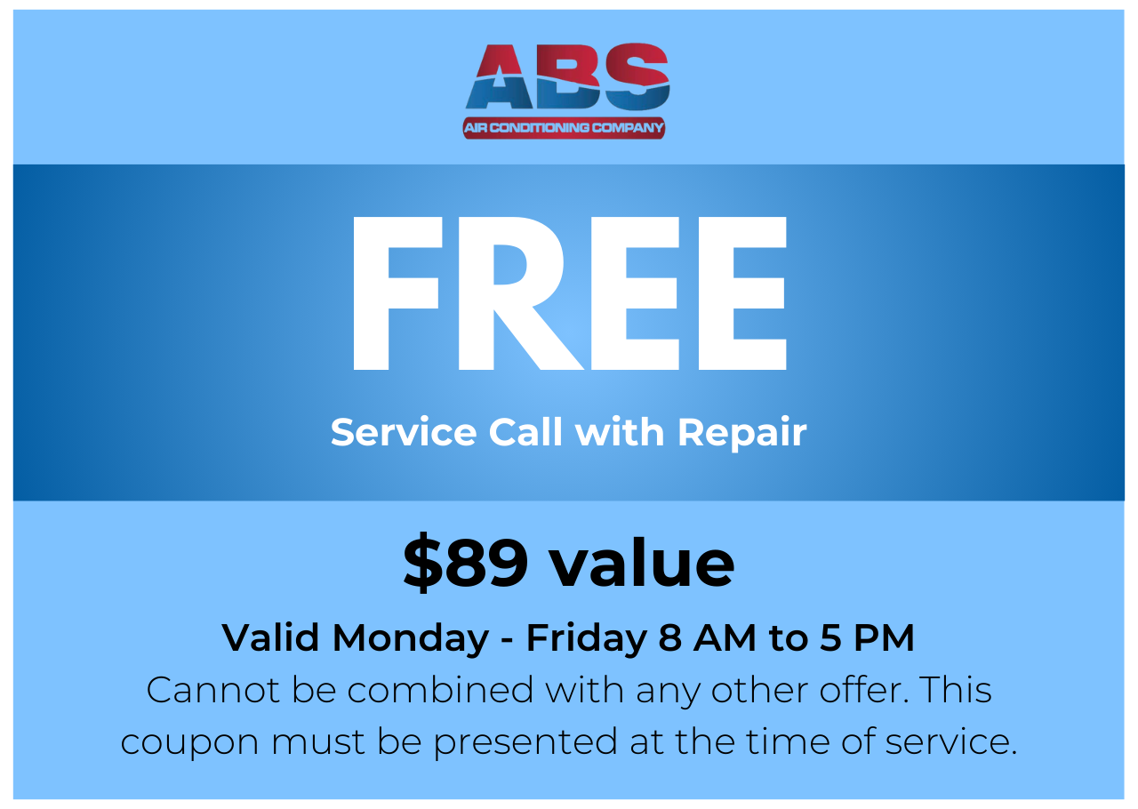 FREE Service Call with Repair $89 value Valid Monday - Friday 8 AM to 5 PM Cannot be combined with any other offer. This coupon must be presented at the time of service.