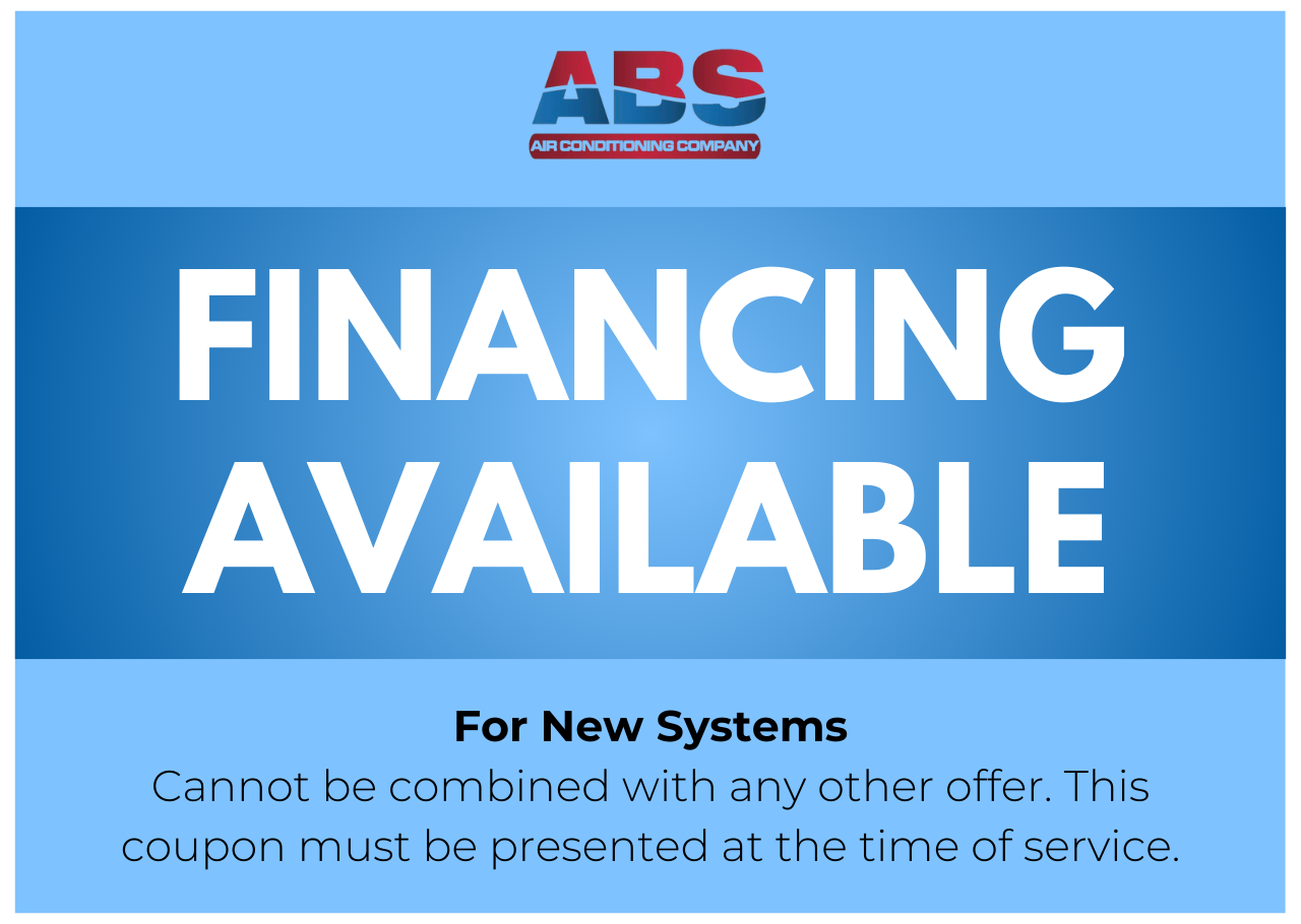 FINANCING AVAILABLE For New Systems Cannot be combined with any other offer. This coupon must be presented at the time of service.